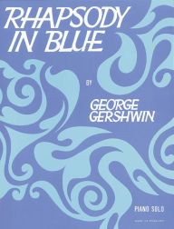 Title: Rhapsody in Blue, Author: George Gershwin