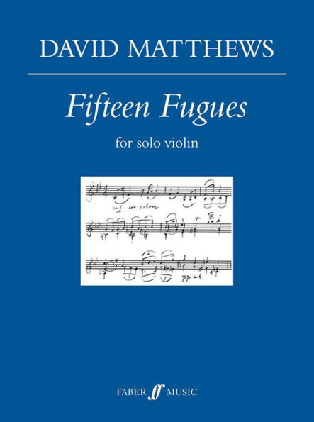 Fifteen Fugues: for Solo Violin