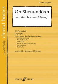 Title: Oh Shenandoah and Other American Folksongs, Author: FABER & FABER