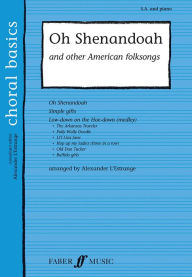 Title: Oh Shenandoah and Other American Folksongs, Author: FABER & FABER