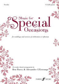 Title: Music for Special Occasions -- Secular: For Weddings and Services of Celebration or Reflection, Author: FABER & FABER