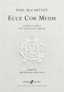 Ecce Cor Meum -- The Choral Suite: SATB & Organ