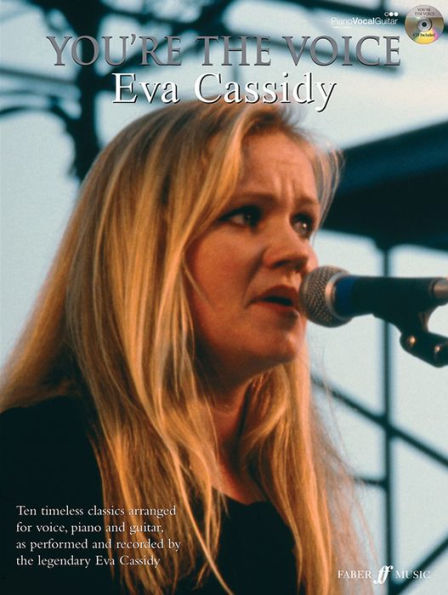 You're the Voice -- Eva Cassidy: Piano/Vocal/Guitar, Book & CD