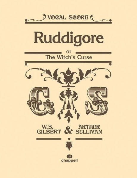 Ruddigore: or The Witch's Curse, Vocal Score