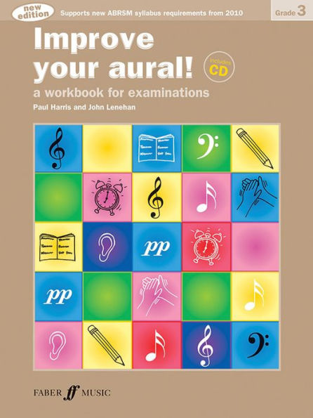 Improve Your Aural! Grade 3: A Workbook for Examinations, Book & CD