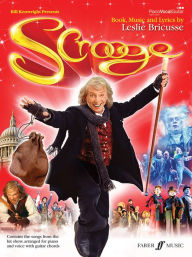Title: Scrooge the Musical (Vocal Selections), Author: Leslie Bricusse