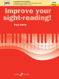 Title: Improve Your Sight-reading! Trinity Piano, Initial: A Workbook for Examinations, Author: Paul Harris