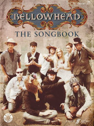 Title: Bellowhead -- The Songbook: Piano/Vocal/Guitar, Author: Bellowhead