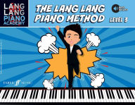 Title: Lang Lang Piano Academy -- The Lang Lang Piano Method: Level 3, Book & Online Audio, Author: Lang Lang