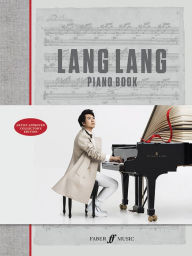 Best sellers eBook fir ipad Lang Lang Piano Book by Lang Lang (English literature) ePub CHM 9780571539161