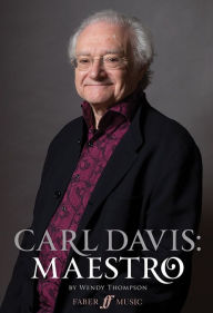 Title: Carl Davis -- Maestro, Author: Carl Davis