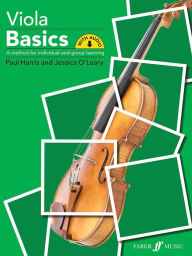 Title: Viola Basics: A Method for Individual and Group Learning, Author: Paul Harris