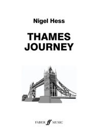 Title: Thames Journey: Score, Author: Nigel Hess