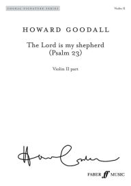 Title: The Lord Is My Shepherd: 2nd Violin, Part, Author: Howard Goodall
