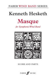 Title: Masque: Score & Parts, Author: Kenneth Hesketh