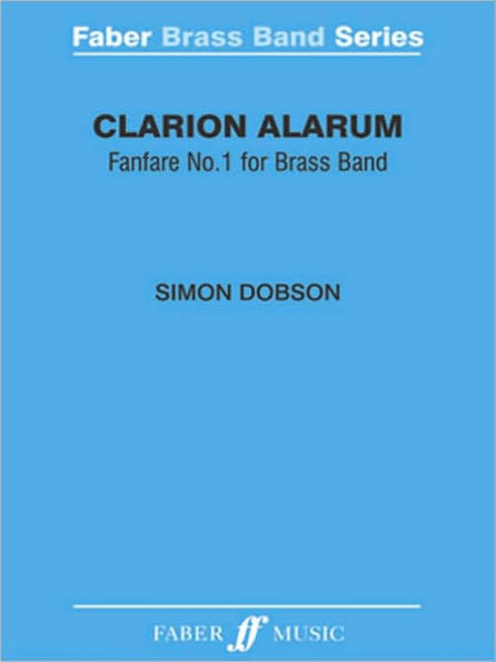 Clarion Alarum: Score & Parts