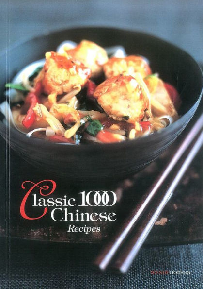 The Classic 1000 Chinese Recipes