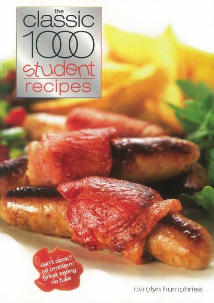 The Classic 1000 Student Recipes