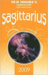 Title: Old Moore's Horoscope and Astral Diary: Sagittarius, Author: Foulsham