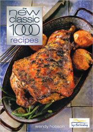 Title: New Classic 1000 Recipes, Author: Hobson Wendy