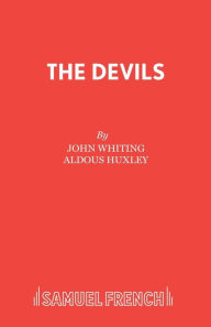 Title: The Devils, Author: John Whiting