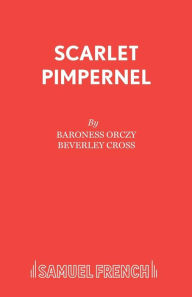 Title: Scarlet Pimpernel, Author: Baroness Orczy