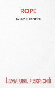 Title: Rope, Author: Patrick Hamilton
