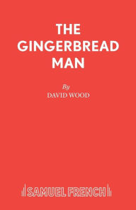 Title: The Gingerbread Man, Author: David Wood