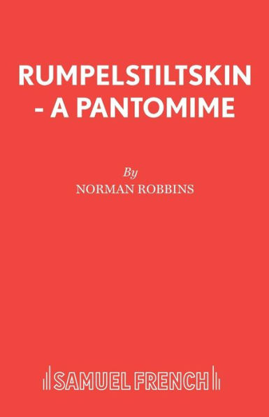 Rumpelstiltskin - A Pantomime