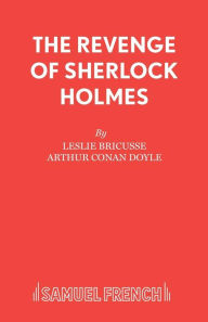 Title: Sherlock Holmes: The Musical, Author: Leslie Bricusse