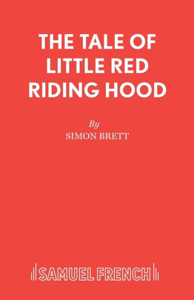 The Tale of Little Red Riding Hood