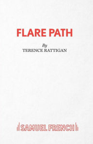 Title: Flare Path, Author: Terence Rattigan