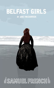 Title: Belfast Girls, Author: Jaki McCarrick