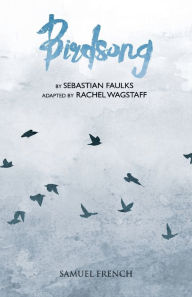 Title: Birdsong, Author: Sebastian Faulks