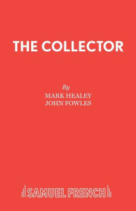 Title: The Collector, Author: John Fowles