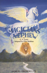 Title: The Magician's Nephew (Chronicles of Narnia Series #1), Author: C. S. Lewis