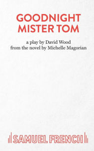 Title: Goodnight Mister Tom, Author: Michelle Magorian