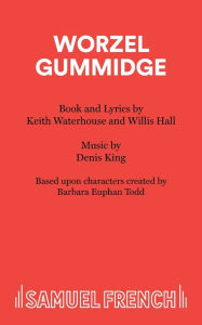 Title: Worzel Gummidge, Author: Keith Waterhouse