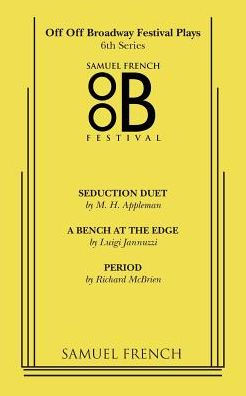 Off Off Broadway Festival Plays - 6th Series