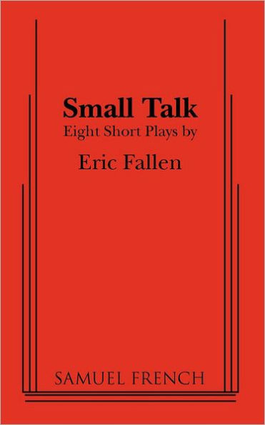 Small Talk: Eight Short Plays