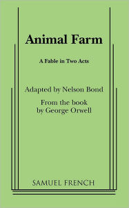 Title: Animal Farm, Author: Nelson Slade Bond