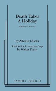 Title: Death Takes a Holiday, Author: Alberto Cassella