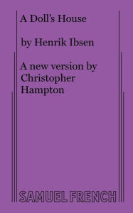 Title: Dolls House, A, Author: Henrik Ibsen