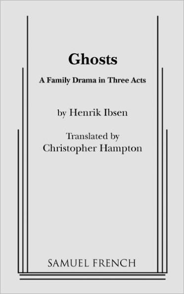 Ghosts (Hampton, Trans.) / Edition 1