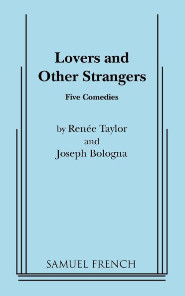 Lovers and Other Strangers