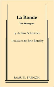 Title: La Ronde, Author: Arthur Schnitzler