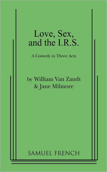 Love, Sex, and the I.R.S.