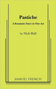 Title: Pastiche, Author: Nick Hall