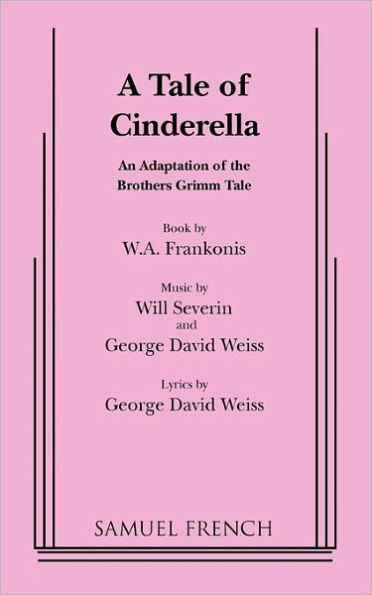 A Tale of Cinderella