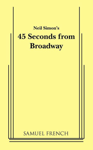 45 Seconds from Broadway